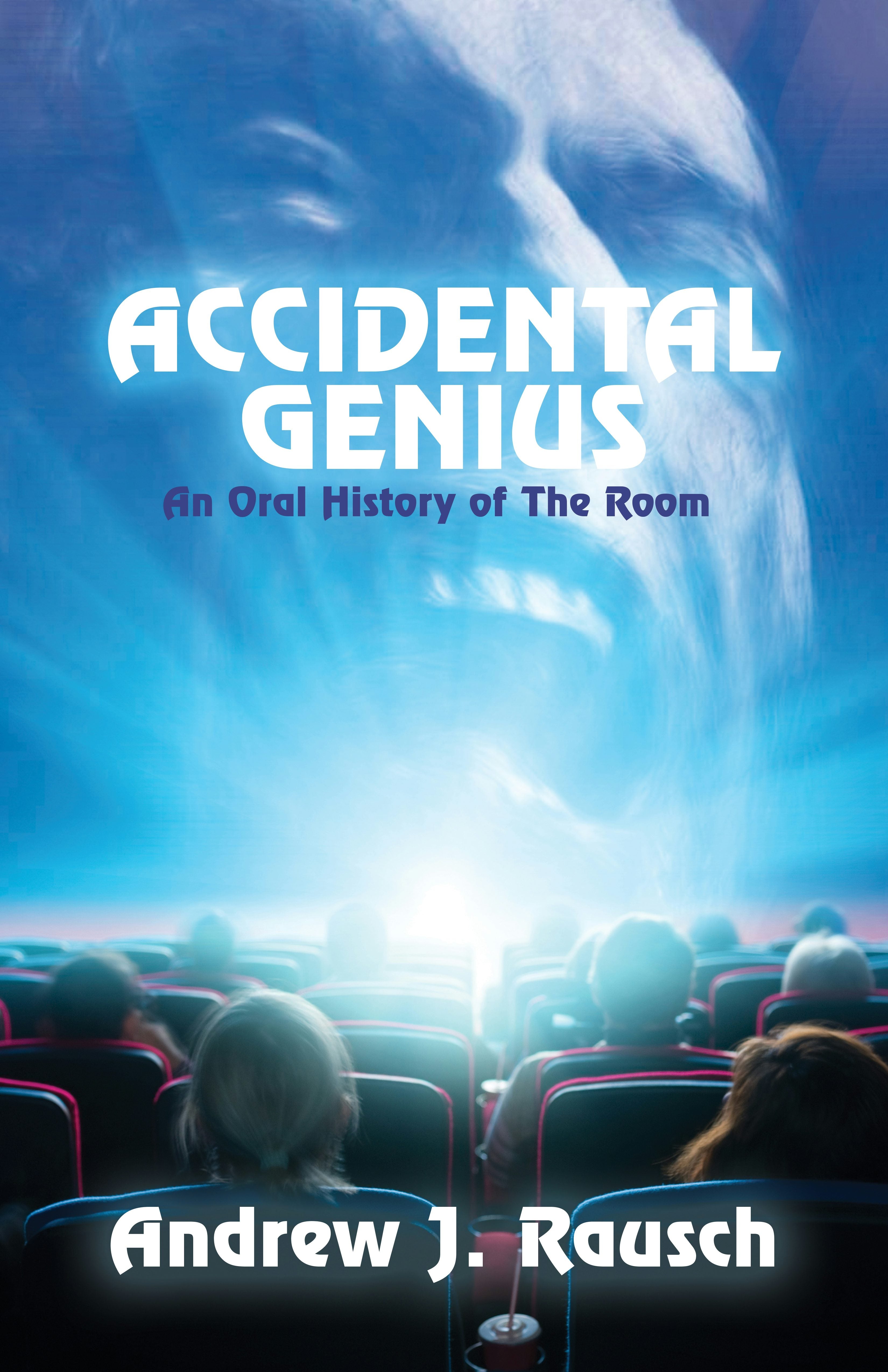 Book cover image for Accidental Genius: An Oral History of The Room ISBN: 9781960988270